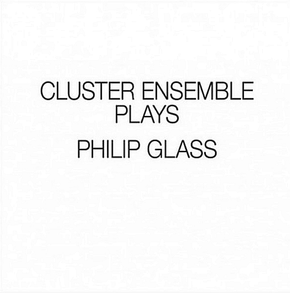 CD Cluster Ensemble Plays Glass
